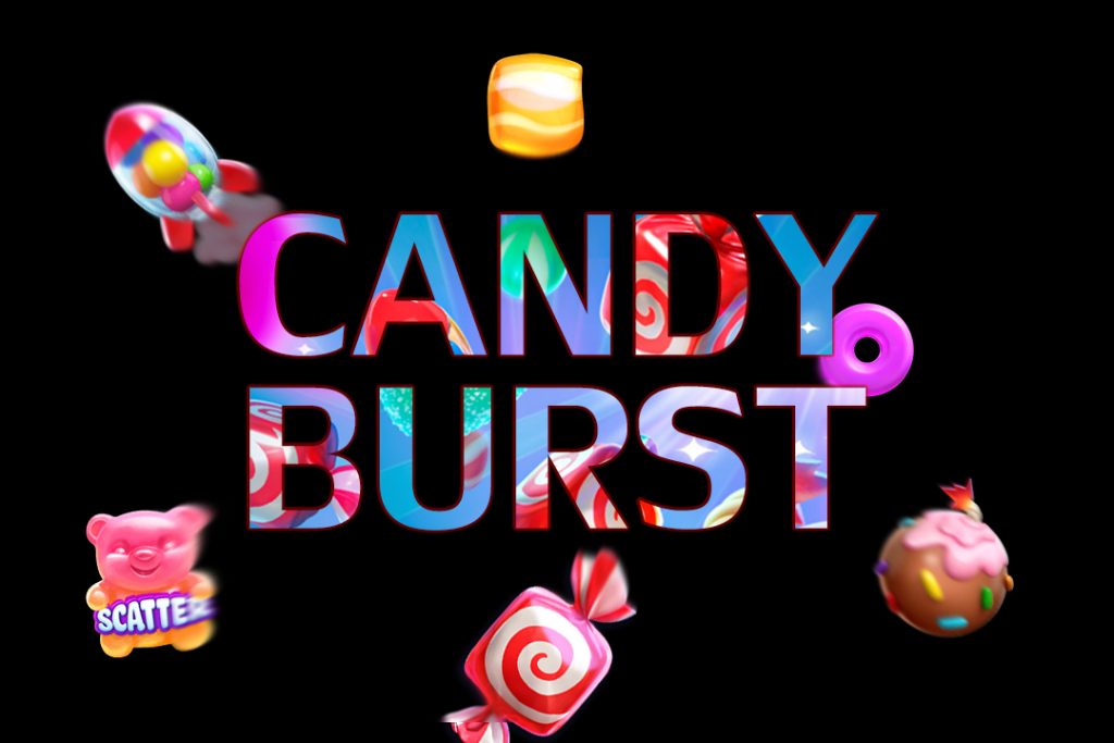 แนะนำเกมสโบ กับเกมสล็อตออนไลน์ Candy Burst